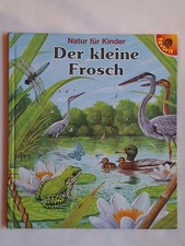 Der Kleine Frosch Kinderbuch favorit-Verlag - Bücherreihe Natur für Kinder