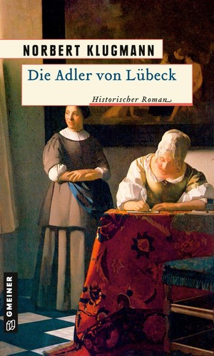 Die adler von lübeck norbert - die,