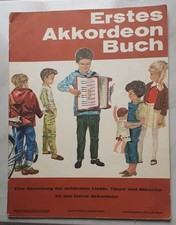Erstes Akkordeon Buch / Eine Sammlung der schönsten Lieder, Tänze und Märsche