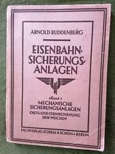  Buddenberg - Eisenbahn Sicherungsanlagen Band 1, 1948