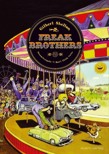 Gilbert shelton freak - ",