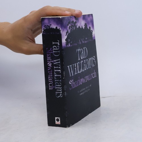 Shadowmarch tad williams - shadowmarch ,