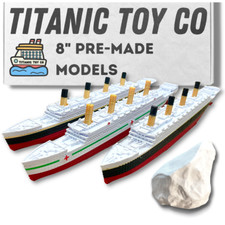 8" Titanic, Britannic Or