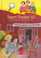 Blitz-Trio, Tatort Theater AG, von C. Ondracek + B. Leonhardt, lies + spiel