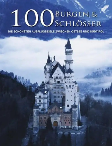 100 burgen schlösser - burgen, schlösser: