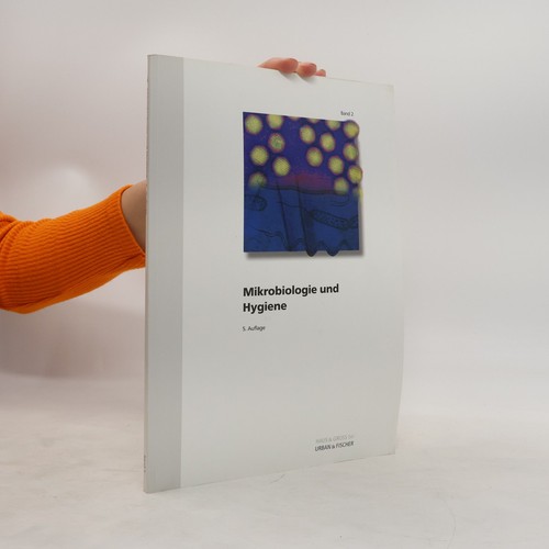 Mikrobiologie und hygiene - und, hygiene 
