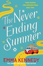 The Never-Ending Summer: The joyful escape we all need r... | Buch | Zustand gut
