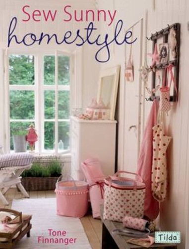 Sew sunny homestyle paperback - sew,