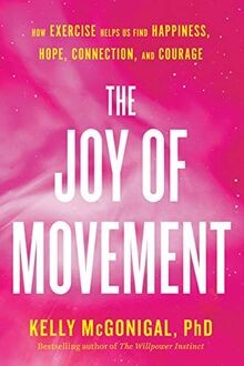 The joy movement how - the,