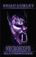 Necroscope. Vampir-Saga / Blutsbrüder