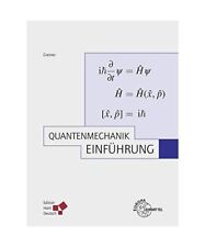Theoretische Physik 04. Quantenmechanik 1, Walter Greiner