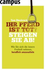 Ihr Pferd ist tot? Steigen Sie