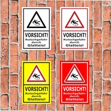 Schild - Vorsicht - Rutschgefahr durch Glatteis -  Winter Glätte Glättegefahr