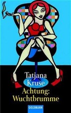 Achtung: Wuchtbrumme Tatjana