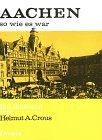 Aachen wie war - war, crous