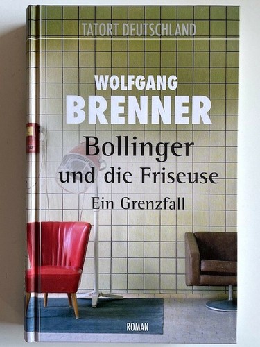 Bollinger und die friseuse - .bollinger,