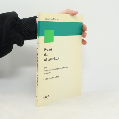 Praxis der akupunktur - praxis, | 