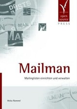 Mailman: Mailinglisten einrichten und verwalten von... | Buch | Zustand sehr gut
