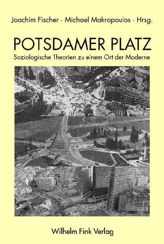 Potsdamer platz soziologische - platz:,