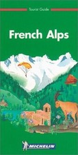 Michelin Green Guide: Alps