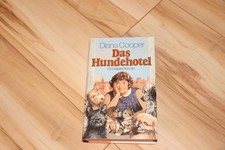 Diana Cooper / Das Hundehotel
