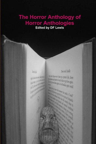 The horror anthology - the,