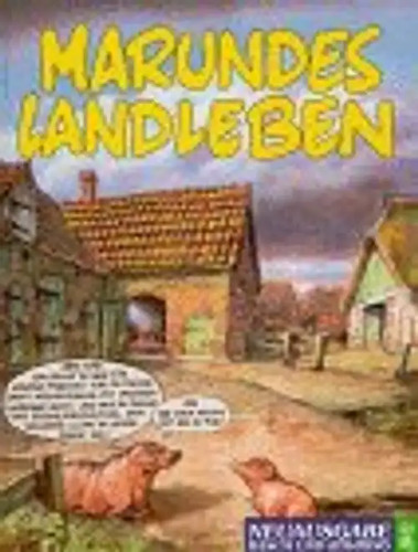 Marundes landleben neuausgabe - landleben.,