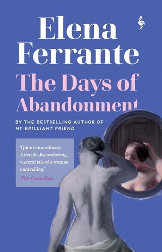 Elena ferrante the days of - |,