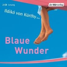 Blaue wunder von kürthy - von,