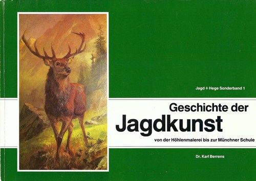 Geschichte der jagdkunst - der,
