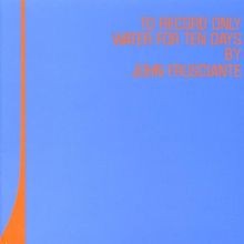 To Record Only Water for Ten