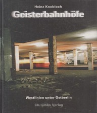 Buch: Geisterbahnhöfe, Heinz