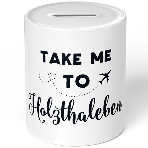 Take holzthaleben - take, to