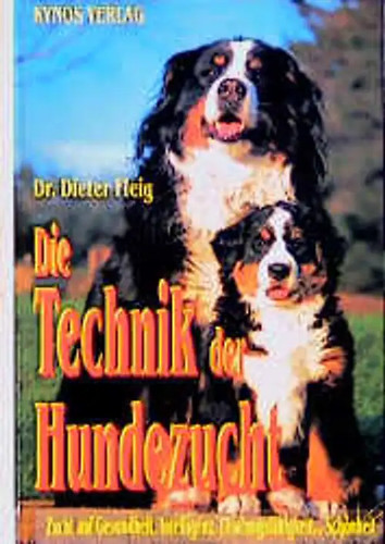 Die technik der - der, hundezucht