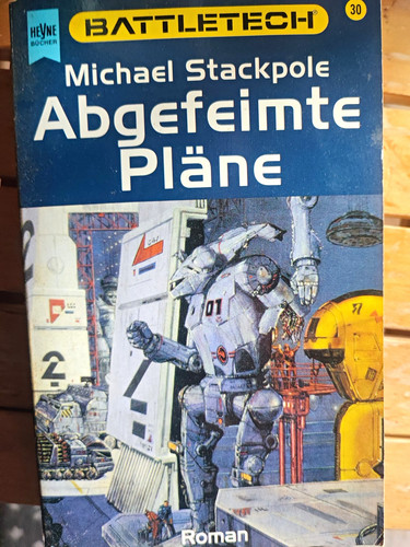 Heyne battletech abgefeimte - heyne, battletech: