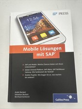 Mobile Lösungen mit SAP (SAP PRESS) von Beckert, An... | Buch | Zustand sehr gut