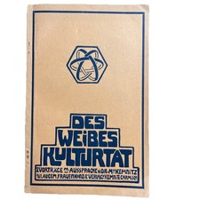 Des Weibes Kulturtats Buch