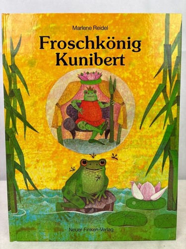Froschkönig kunibert reidel - froschkönig, kunibert.