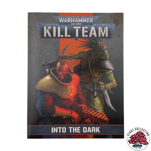 Warhammer 40k kill team - 40k, into