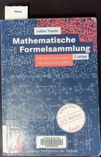 Mathematische Formelsammlung für Ingenieure und Naturwissenschaftler. Papula, Lo