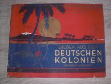 Bilder aus den deutschen Kolonien. Mit einer Landkarte. (Sammelalbum komplett)