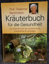Kräuterbuch für die Gesundheit (  Prof. H. Bankhofers )