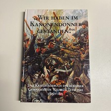 Wir haben im Kanonendonner