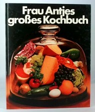 Frau antjes großes kochbuch - antjes,