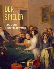 Der Spieler von Dostojewski