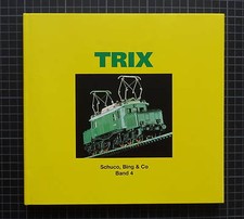 SCHUCO BING & CO BAND 4 BLECHSPIELZEUG MODELL EISENBAHN SAMMLERBUCH TRIX 