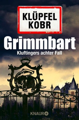 Grimmbart kluftingers achter - grimmbart:,
