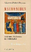 Maimonides. Arzt und Philosoph