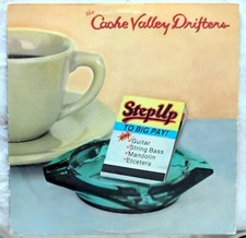 The Cache Valley Drifters ‎– Step Up To Big Pay! - LP USA 1980 70iger Bluegrass