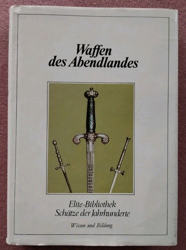 Waffen des abendlandes - waffen, alfred